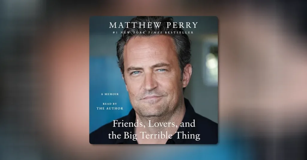Matthew Perry Memoir Review: Friends, Lovers, and the Big Terrible Thing 11 Matthew Perry Memoir Review: Friends, Lovers, and the Big Terrible Thing